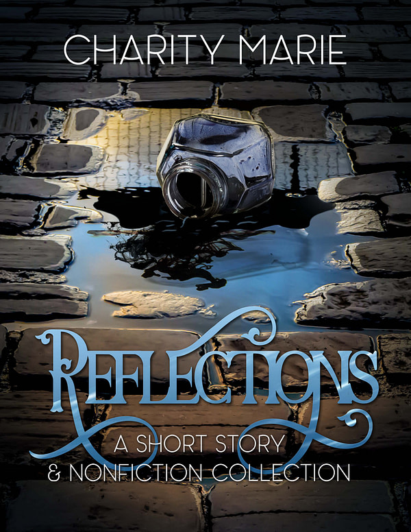 Reflections - A Short Story Collection